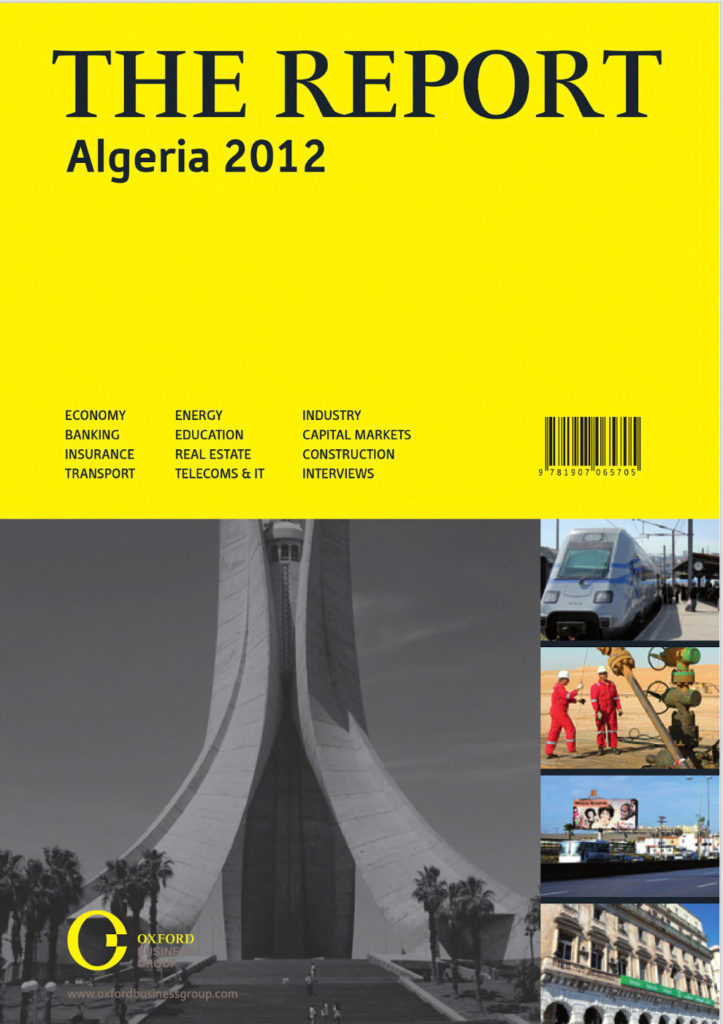 " The Report - Algeria 2012" (Oxford Business Group). 80 photos publiées dont la photo de couverture.