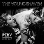 Photographie de la jaquette du single "Perv" de The Young Shaven sorti en 2017 sous le label Personal Space Records. © Grégory Dziedzic Photography